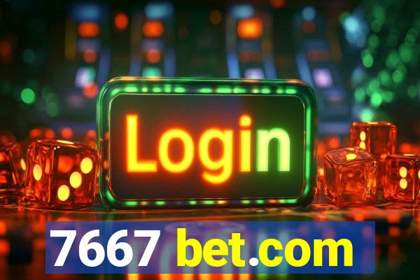 7667 bet.com